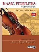 Basic Fiddlers Philharmonic Old-Time Fiddle Tunes: Violin, Book & CD [With CD]