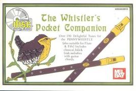 The Whistler's Pocket Companion [With CD]