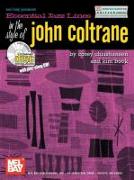 Essential Jazz Lines in the Style of John Coltrane, E-Flat Instruments Edition [With CD]