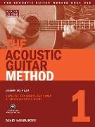 The Acoustic Guitar Method, Book 1 [With CD]