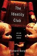 The Identity Club: New and Selected Stories [With Music CD]