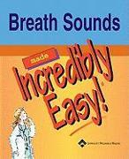 Breath Sounds Made Incredibly Easy [With CDROM]