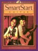 Smartstart Guitar: A Fun, Easy Approach to Beginning Guitar for Kids [With Music]