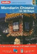 Mandarin Chinese in 30 Days [With Paperback Book]