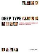 Deep Type: A Powerful Way to Determine Type and Deepen Type Analysis