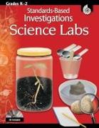 Standards-Based Investigations: Science Labs Grades K-2 [With CD]