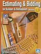 Estimating & Bidding for Builders & Remodelers [With CDROM]
