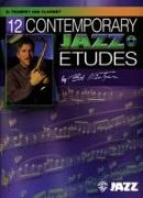 12 Contemporary Jazz Etudes: B-Flat Trumpet/Clarinet, Book & Online Audio [With CD]