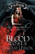 Blood Roses