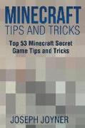 Minecraft Tips and Tricks: Top 53 Minecraft Secret Game Tips and Tricks