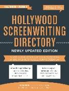 Hollywood Screenwriting Directory Fall/Winter: A Specialized Resource for Discovering Where & How to Sell Your Screenplay