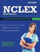 NCLEX Review Book 2014: Study Guide with Practice Test Questions for the NCLEX RN