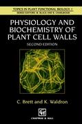 Physiology and Biochemistry of Plant Cell Walls