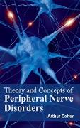 Theory and Concepts of Peripheral Nerve Disorders