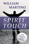 Spirit Touch: The Masteries in Meditation