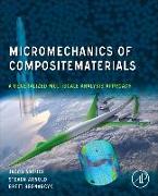 Micromechanics of Composite Materials: A Generalized Multiscale Analysis Approach