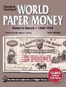 Standard Catalog of World Paper Money: General Issues, 1368-1960