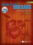 Sittin' in with the Big Band, Vol 2: Drums, Book & Online Audio [With CD (Audio)]