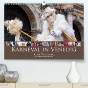 Karneval von Venedig (Premium, hochwertiger DIN A2 Wandkalender 2021, Kunstdruck in Hochglanz)