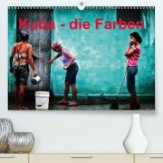 Kuba - die Farben (Premium, hochwertiger DIN A2 Wandkalender 2021, Kunstdruck in Hochglanz)