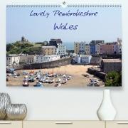 Lovely Pembrokeshire, Wales (Premium, hochwertiger DIN A2 Wandkalender 2021, Kunstdruck in Hochglanz)