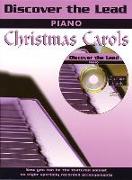 Discover the Lead Christmas Carols: Piano [With CD (Audio)]