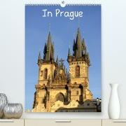 In Prague (Premium, hochwertiger DIN A2 Wandkalender 2021, Kunstdruck in Hochglanz)