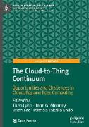 The Cloud-to-Thing Continuum