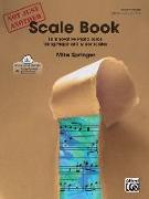 Not Just Another Scale Book, Bk 1: 10 Innovative Piano Solos Using Major and Minor Scales, Book & CD