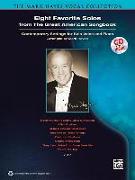 Eight Favorite Solos from the Great American Songbook: Contemporary Settings for Solo Voice and Piano [With CD (Audio)]