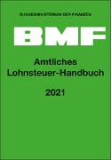 Amtliches Lohnsteuer-Handbuch 2021