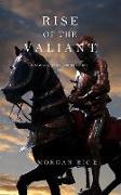 Rise of the Valiant (Kings and Sorcerers--Book 2)