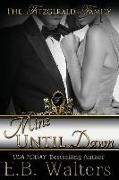 Mine Until Dawn: (book # 2 of the Fitzgerald Family)