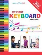 My First Keyboard - Learn to Play: Kids