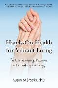 Hands-On Health for Vibrant Living