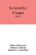 One hundred years of Singapore