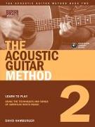 The Acoustic Guitar Method, Book 2 [With CD]