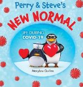 Perry and Steve's New Normal