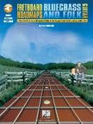 Bluegrass and Folk Guitar: The Essential Guitar Patterns That All the Pros Know and Use