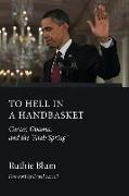 To Hell in a Handbasket: Carter, Obama, and the Arab Spring