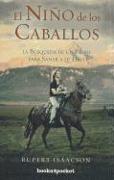 El Nino de los Caballos = The Child of the Horses