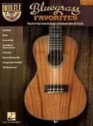 Bluegrass Favorites: Ukulele Play-Along Volume 12 [With CD (Audio)]