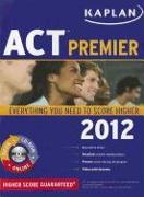 Kaplan ACT Premier [With CDROM]