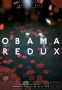 Obama Redux: The Sources of Manic-Progressive Delusion