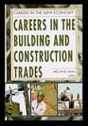 Careers in the Building and Construction Trades