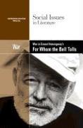 War in Ernest Hemingway's for Whom the Bell Tolls