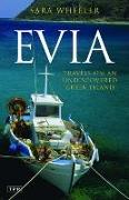 Evia: Travels on an Undiscovered Greek Island
