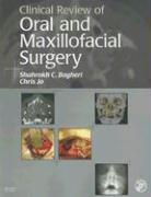 Clinical Review of Oral and Maxillofacial Surgery [With CDROM]