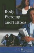 Body Piercing and Tattoos