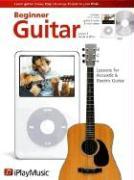 Beginner Guitar Lessons: Level 1 [With CD]